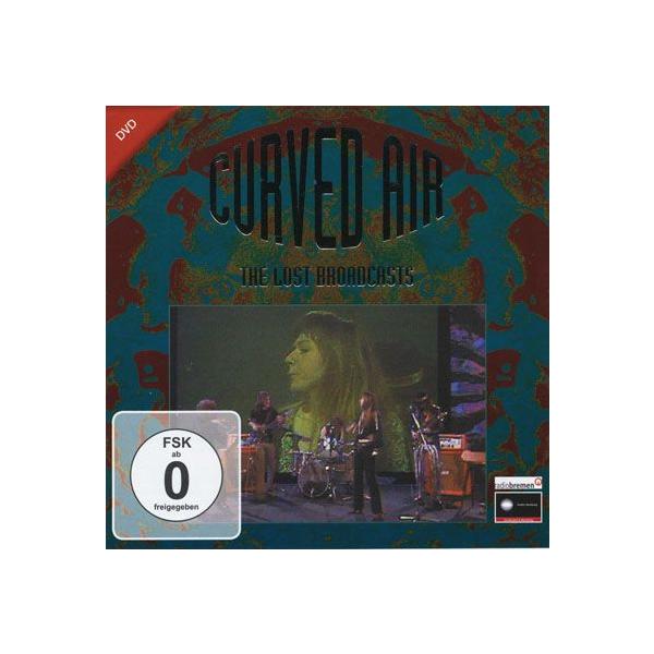 CURVED AIR/The Lost Broadcasts (1971/DVD) (カーブド・エアー/UK)