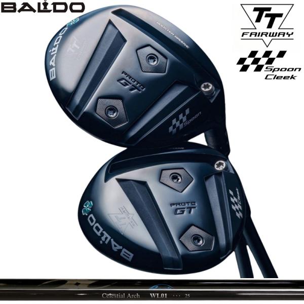 バルド 2025 TT フェアウェイウッド GT プロト ARCH WL01 装着 アーチ フェアウェイウッド用 【カスタム】【新品】 PROTO SPOON CLEEK 地クラブ BALDO（バルド） 2025 TT フェアウェイウッド GT プロト ARCH WL01