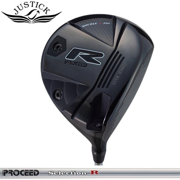 ジャスティック プロシード ダブルR 450 ドライバー Selection R ジャスティック プロシード ダブルR 450 ドライバー Selection R