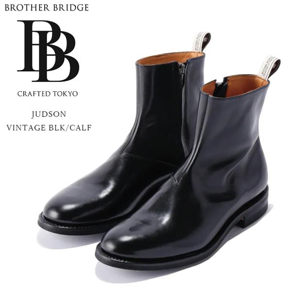 BROTHER BRIDGE ブラザーブリッジ JUDSON ジャドソン Vintage BLK Calf 