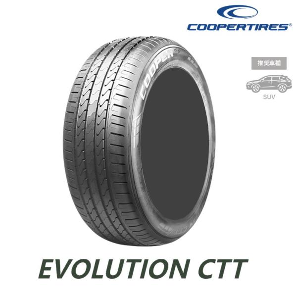 【2025年製】 サマータイヤ 235/55R18 100V Cooper クーパー EVOLUTION CTT エボリューション （ネット限定特価）
