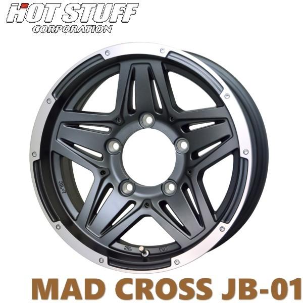 Wj[VG   MAD CROSS JB-01/}bhNX EJB-01 16x6.0J@5/PCD 139.7 bp