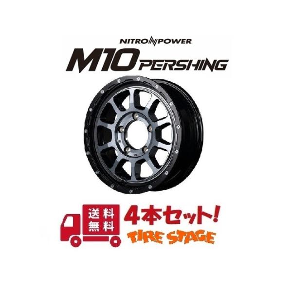 Wj[VGJB74p A~zC[4{Zbg NITRO POWER M10 PERSHINGJ 16C` 6.0J CZbg-5 5 P.C.D.139.7 ubN^}VjO^ubNNA