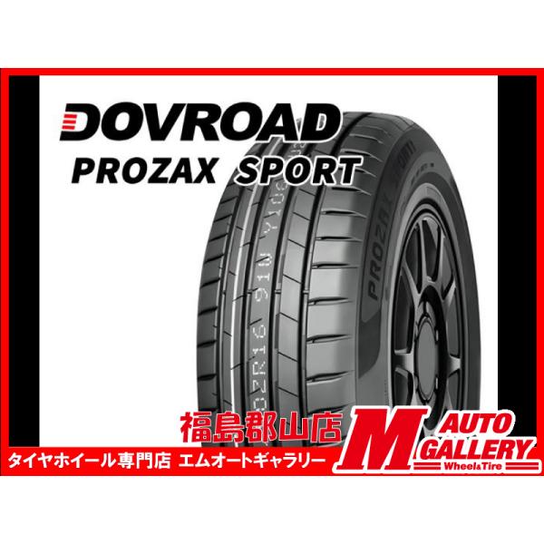 郡山店 海外輸入品☆新品サマータイヤ単品1本☆DOVROAD プロザックス