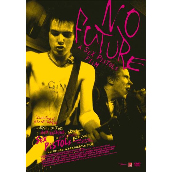 NO FUTURE : A SEX PISTOLS FILM (スタンダード・エディション) DVD