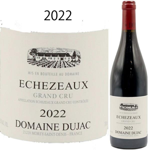 エシェゾー グランクリュ 2022 ドメーヌ デュジャック Domaine DUJAC