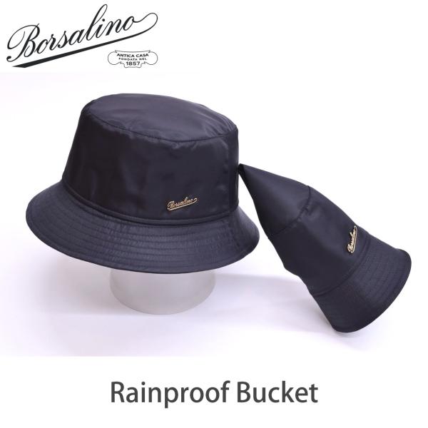 Borsalino ボルサリーノ バケット ハット「Rain Bucket」レイン Borsalino ボルサリーノ バケット ハット「Rain Bucket」レイン