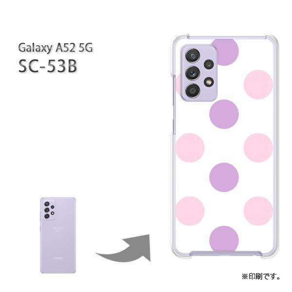 SC-53B Galaxy A52 5G �J�o�[ �n�[�h�P�[�X �f�U�C�� �h�b�g�E�p�X�e��(��)/sc53b-pc-new1890