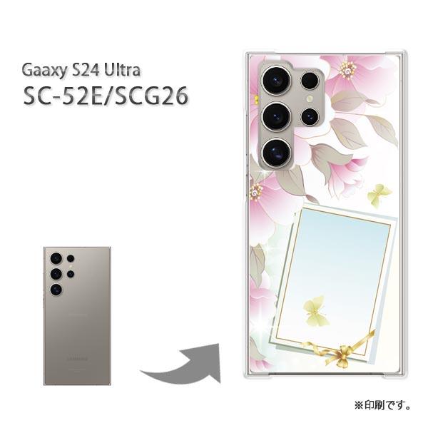 Galaxy SC-52E SCG26 GalaxyS24 Ultra カバー ハードケース デザイン