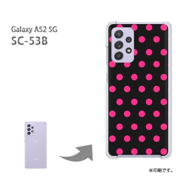 SC-53B Galaxy A52 5G �J�o�[ �n�[�h�P�[�X �f�U�C��  �h�b�g�i�s���N�j/sc53b-pc-ne293