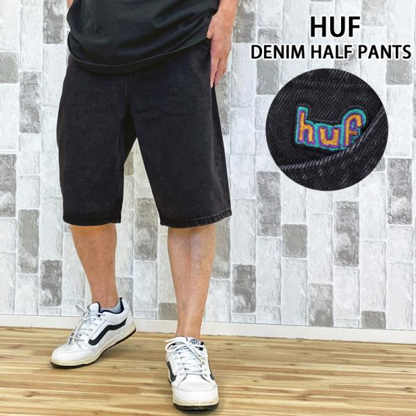 HUF ハフ クローマーショート デニムハーフパンツ CROMER SHORT HUF ハフ クローマーショート デニムハーフパンツ CROMER SHORT