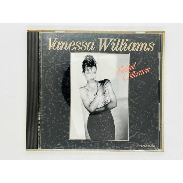 即決CD VANESSA WILLIAMS BALLAD COLLECTION / ヴァネッサ・ウィリアムス バラード・コレクション / アルバム POOP 20266 Z25