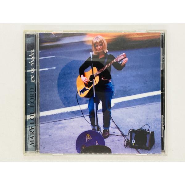 即決CD MARY LOU LORD / GOT NO SHADOW メアリー ルー ロード