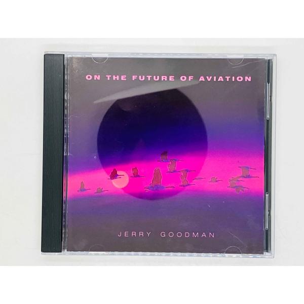 ジェリー・グッドマン 未来飛行 CD 新品 即決CD ジェリー・グッドマン 未来飛行 ON THE FUTURE OF