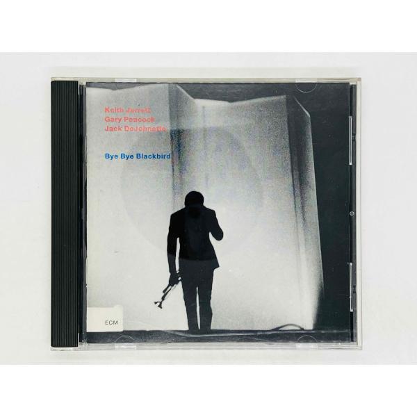 即決CD KEITH JARRETT TRIO / BYE BYE BLACKBIRD / キース・ジャレット・トリオ / バイ・バイ・ブラックバード ECM 1467 78118-21467-2 H01
