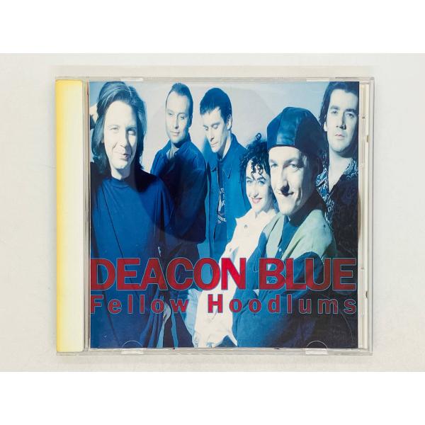 即決CD DEACON BLUE / FELLOW HOODLUMS ディーコン・ブルー CK