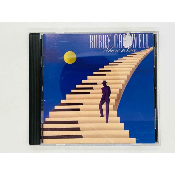 即決CD ボビー・コールドウェル / ホエア・イズ・ラヴ / BOBBY CALDWELL / WHERE IS LOVE / 国内盤 POCP-1360 Z27