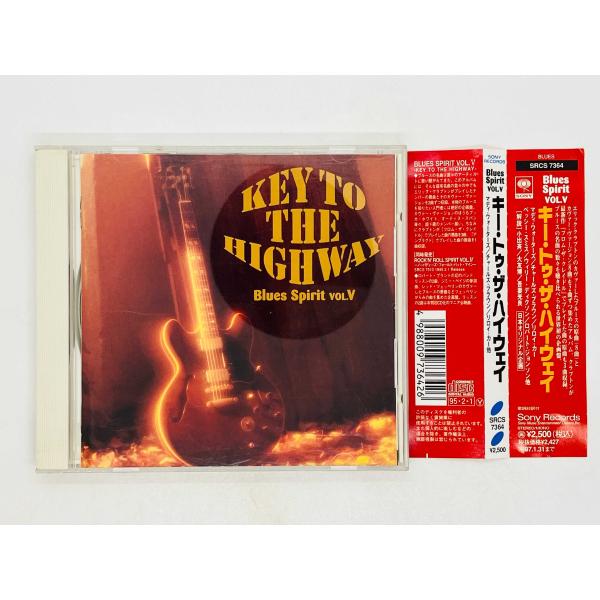 即決CD BLUES SPIRIT VOL.V KEY TO THE HIGHWAY / キー・トゥ・ザ