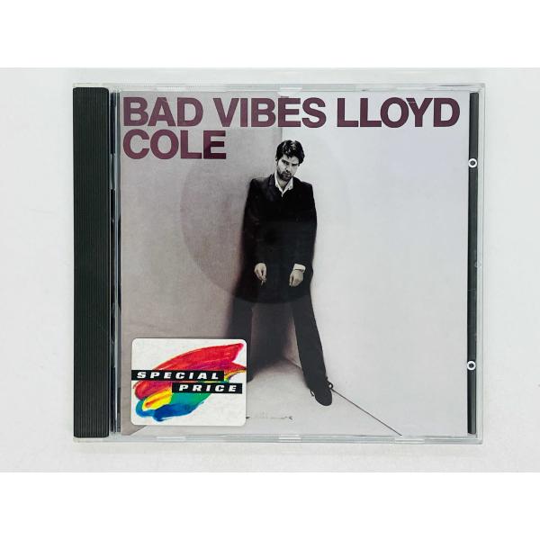 【中古】 Lloyd Cole ＆ the Negatives ロイド・コール 即決CD LLOYD COLE / BAD VIBES ロイド・コール バッド