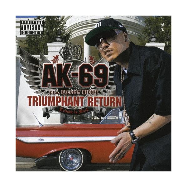 AK-69 TRIUMPHANT RETURN 〜Redsta iz Back〜＜通常盤＞ CD