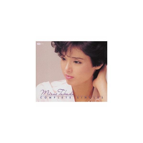 高田みづえ 高田みづえ：コンプリート・シングルズ CD