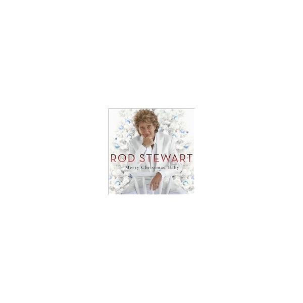 Rod Stewart Merry Christmas, Baby: Standard Version ［13 Tracks 
