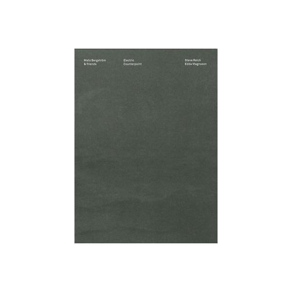 マッツ・ベリストレム S.Reich: Electric Counterpoint, Under the Weather Mix, Nagoya Guitars, etc ［CD+Blu-ray Di CD
