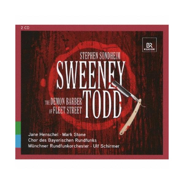 ウルフ・シルマー S.Sondheim: Sweeney Todd CD
