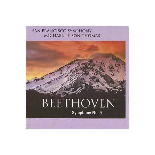 マイケル・ティルソン・トーマス ベートーヴェン: 交響曲第9番 SACD Hybrid