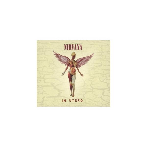 Nirvana イン・ユーテロ＜デラックス・エディション＞＜通常盤