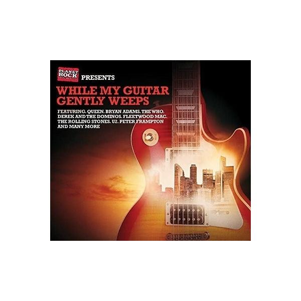 Various Artists While My Guitar Gently Weeps CD