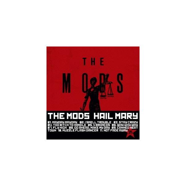 CD/THE MODS/HAIL MARY