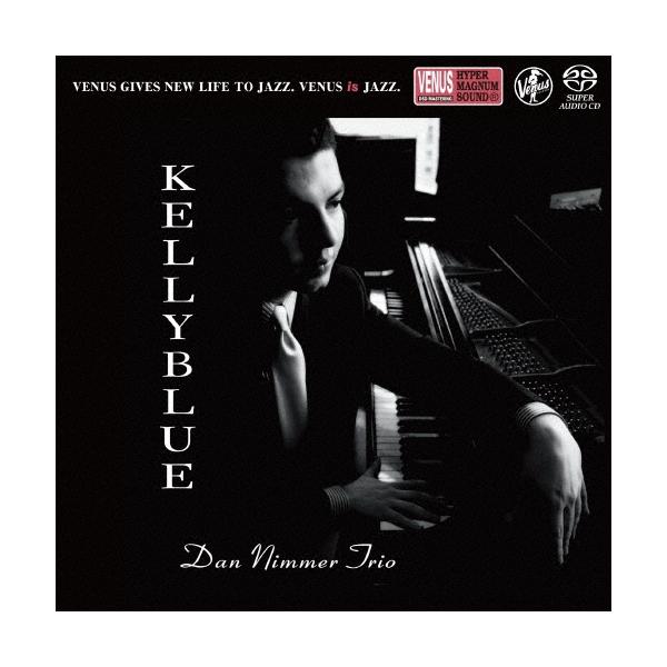 Dan Nimmer Trio ケリー・ブルー〜トリビュート・トゥ・ウィントン