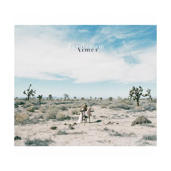 Aimer daydream ［CD+Blu-ray Disc］＜初回生産限定盤A＞ CD