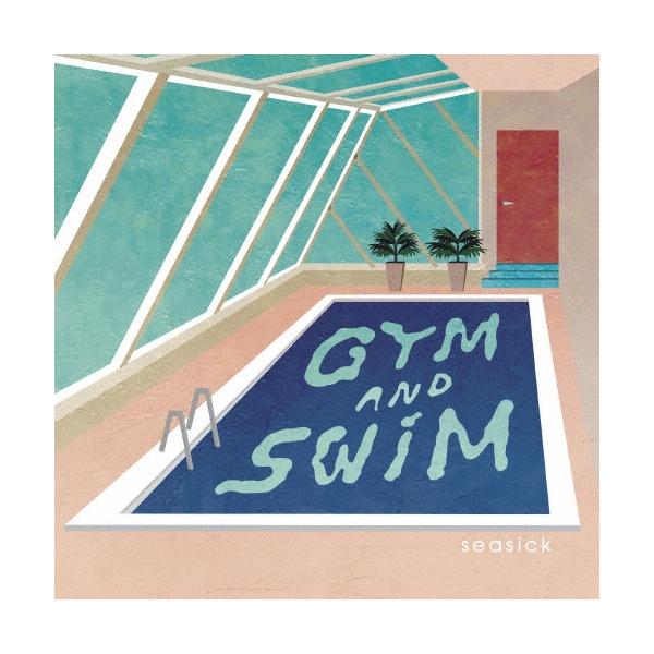 Gym And Swim SEASICK CD