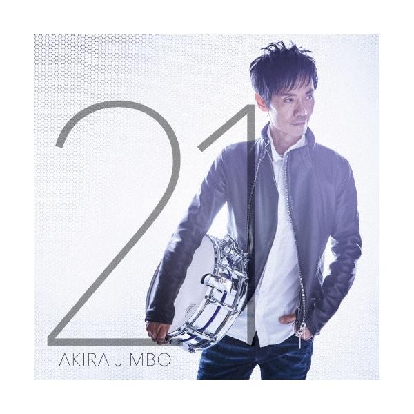 神保彰 21 トゥエンティー・ワン CD
