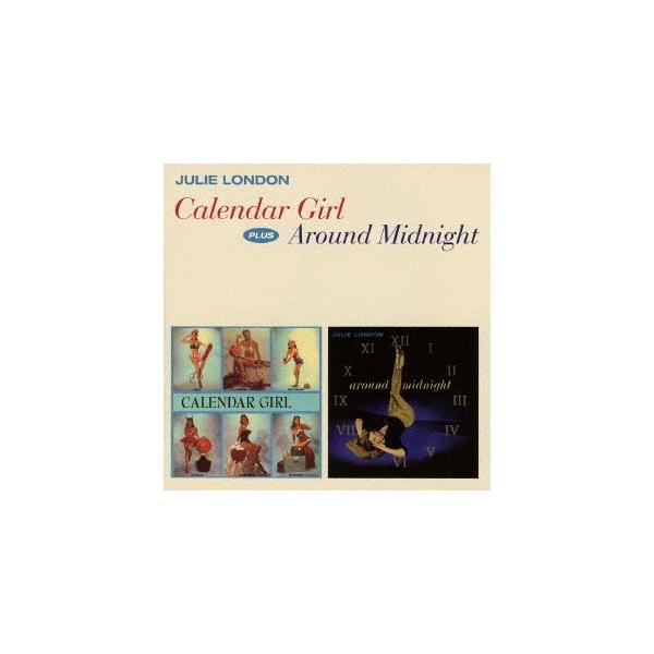 Julie London カレンダー・ガール+アラウンド・ミッドナイト +4ボーナストラックス CD