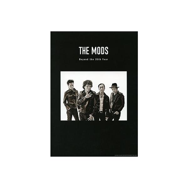 THE MODS THE MODS Beyond the 35th Year Book