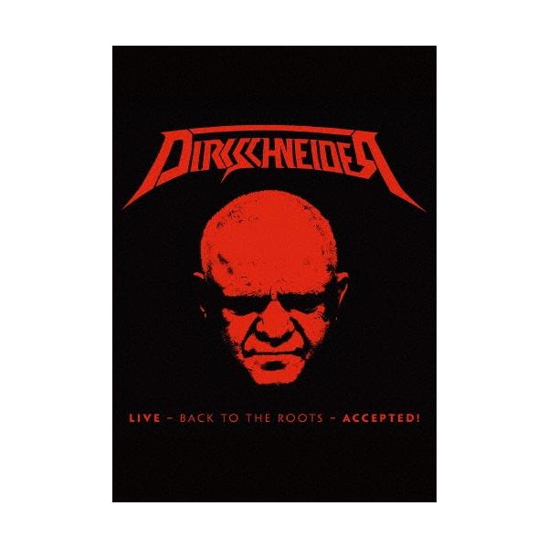 Dirkschneider ライヴ・イン・チェコ 2016〜バック・トゥ・ザ・ルーツ - アクセプテッド! ［Blu-ray Disc+2CD］＜初回 Blu-ray Disc