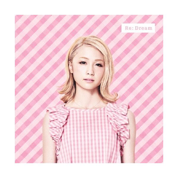 Dream Ami Re: Dream ［CD+DVD］＜通常盤＞ CD