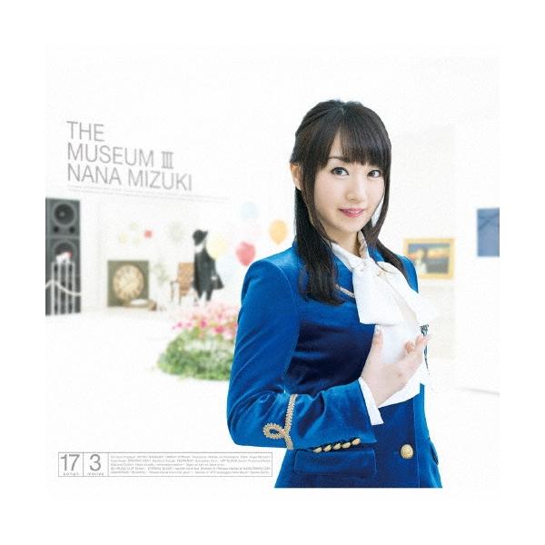 水樹奈々 THE MUSEUM III ［CD+Blu-ray Disc］ CD
