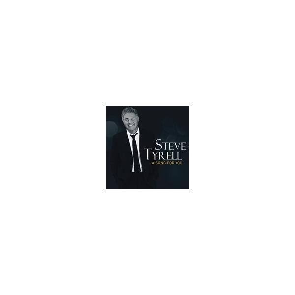 Steve Tyrell Song for You CD