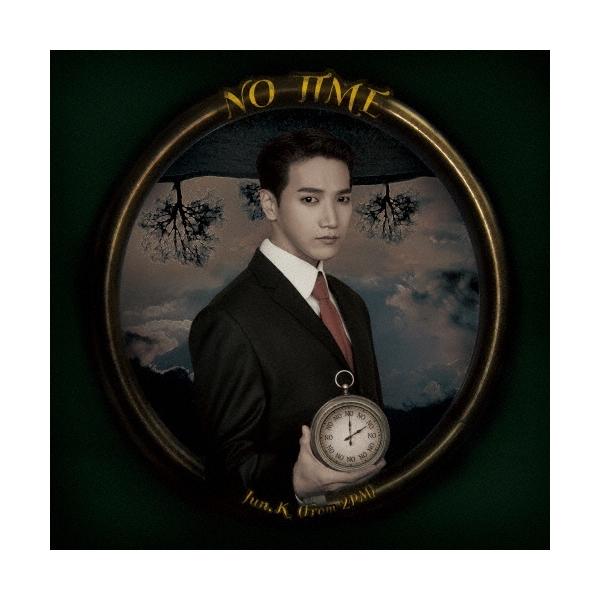 Jun. K NO TIME (A) ［CD+DVD］＜初回生産限定盤＞ CD