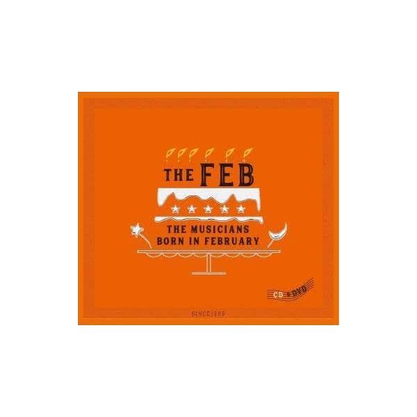 伊藤広規 The FEB ［CD+DVD］＜生産限定盤＞ CD
