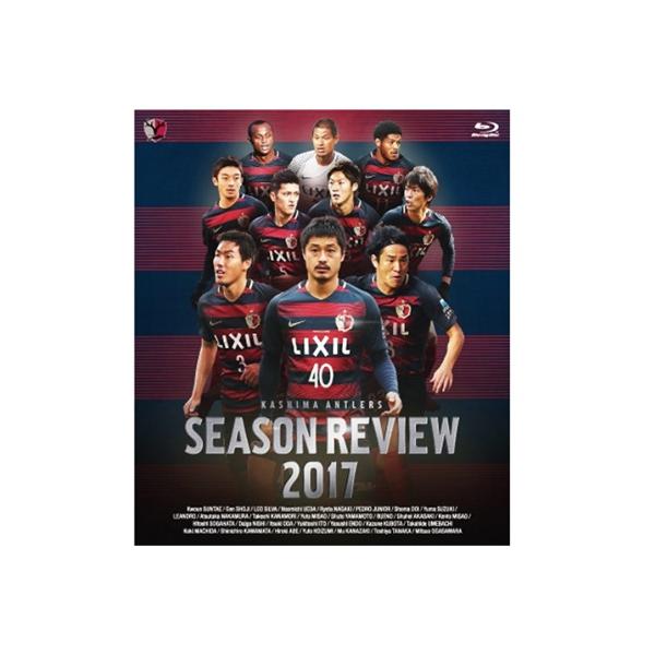 鹿島アントラーズ 鹿島アントラーズシーズンレビュー2017 Blu-ray Disc