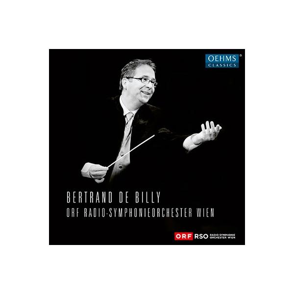 ベルトラン・ド・ビリー ベルトラン・ド・ビリー: ウィーン放送交響楽団名演集 CD