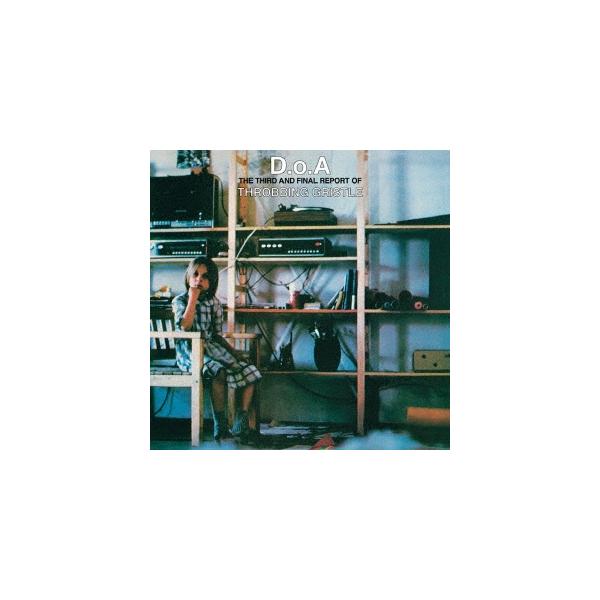 Throbbing Gristle D.o.A.(最終報告書) UHQCD : タワーレコード