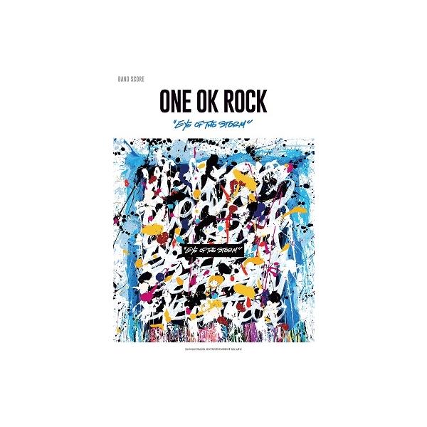 One Ok Rock One Ok Rock Eye Of The Storm バンド スコア Book タワーレコード Paypayモール店 通販 Paypayモール