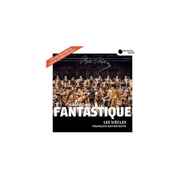 フランソワ=グザヴィエ・ロト ベルリオーズ: 幻想交響曲、序曲「宗教