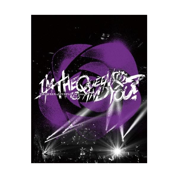 The QUEEN of PURPLE The QUEEN of PURPLE 1st Live ""I'M THE QUEEN, AND YOU?"" ［2Blu-ray Disc+DVD+CD］＜初回限定 Blu-ray Disc